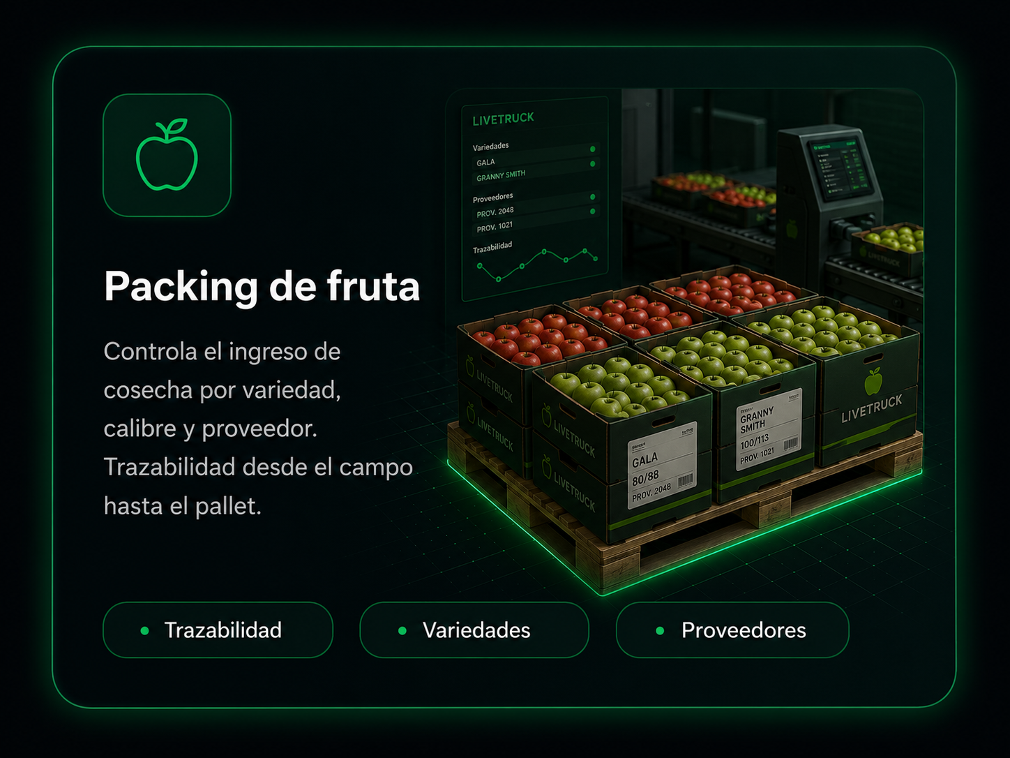 Packing de fruta: trazabilidad de cosecha, variedades y proveedores con Livetruck